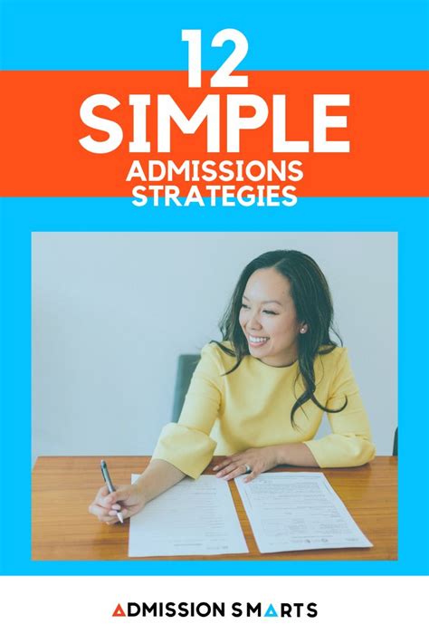 12 Simple And Easy Admission Strategies For Colleges And Admissions 12 Simple And Easy Admission Strategies For Colleges And Admissions