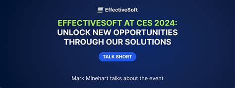 Effectivesoft At Ces 2024 Unlock New Opportunities Through Our Effectivesoft At Ces 2024 Unlock New Opportunities Through Our