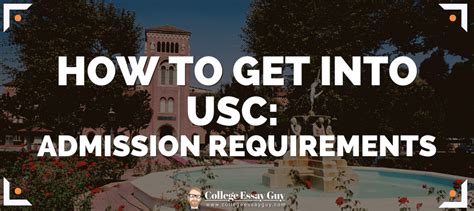 How To Get Into Usc San Diego? Admission Tips