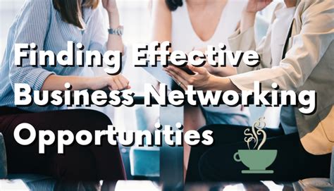 How To Make The Most Of Networking Opportunities In Five Steps How To Make The Most Of Networking Opportunities In Five Steps