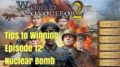 Wc2 Tips To Winning Episode 12 Nuclear Bomb Youtube Wc2 Tips To Winning Episode 12 Nuclear Bomb Youtube